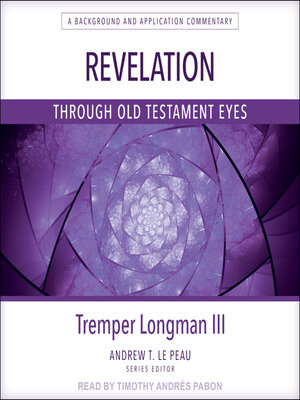 cover image of Revelation Through Old Testament Eyes